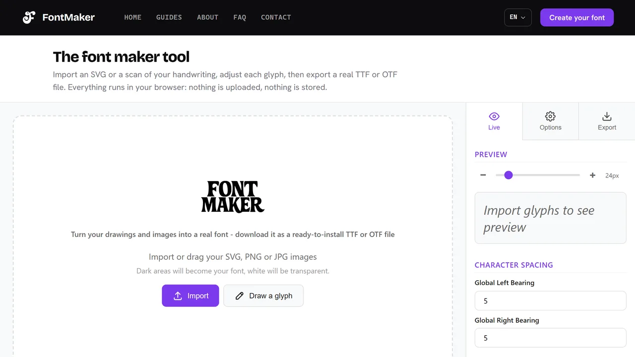 FontMaker, a nossa própria ferramenta A ferramenta FontMaker, com a zona de importação, a lista de glifos e a pré-visualização em direto
